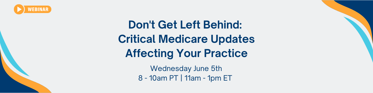 UnisLink and and CGS Adminstrators: Medicare Updates